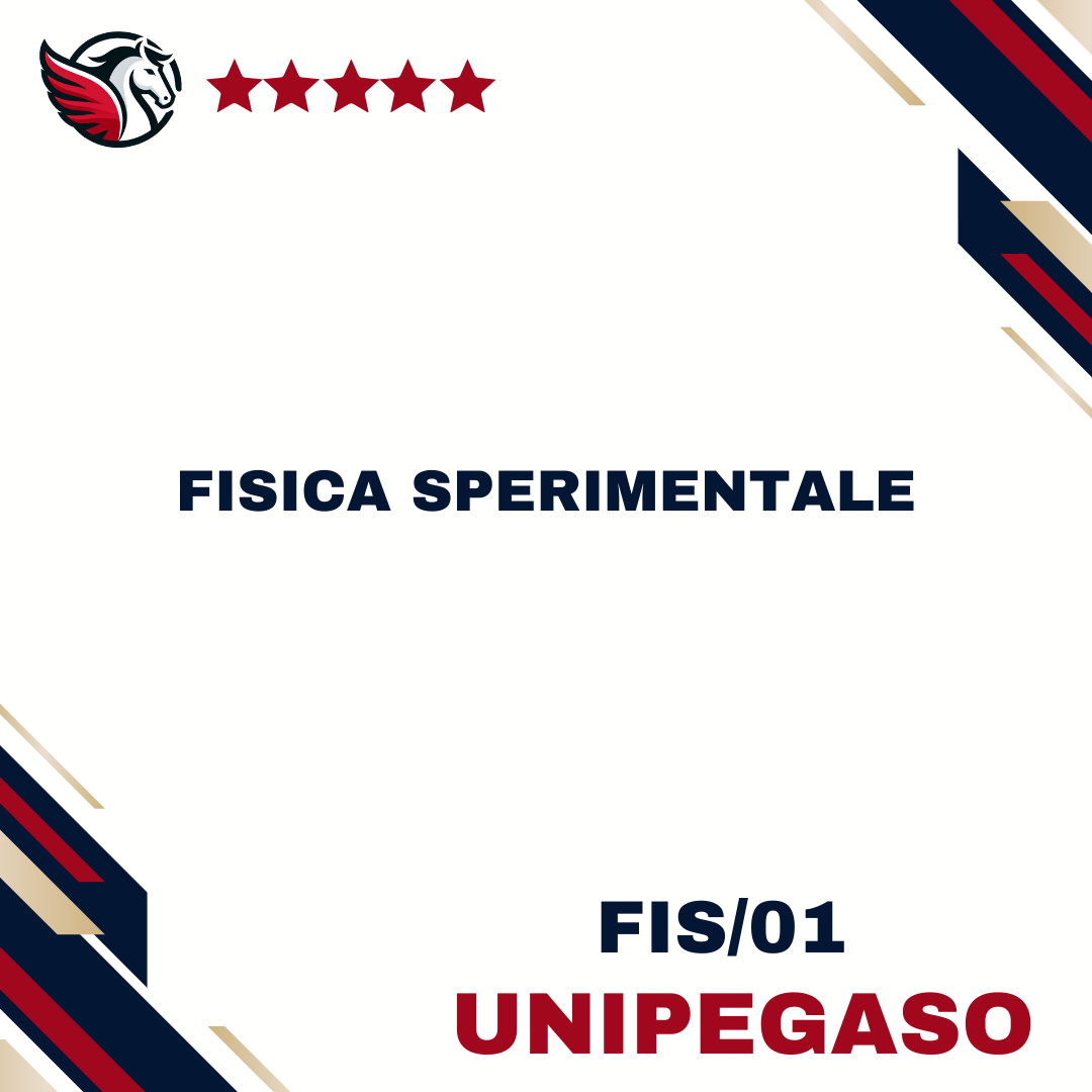 Fisica sperimentale - FIS/01 - Ingegneria Civile (Ingegneria Ambientale) L7