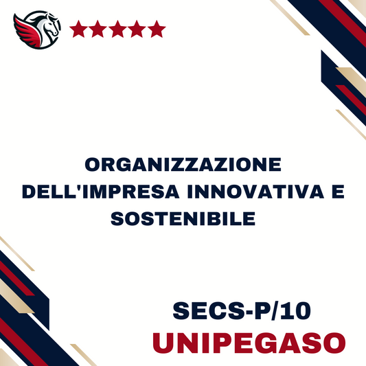 Organizzazione dell'impresa innovativa e sostenibile - SECS-P/10 - Economia Aziendale (Economia dell'Impresa Digitale e Sostenibile) L18