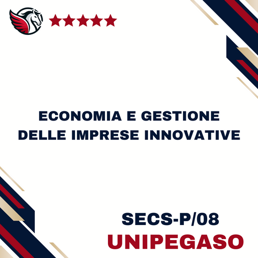 Economia e gestione delle imprese innovative - SECS-P/08 - Economia Aziendale (Economia dell'Impresa Digitale e Sostenibile) L18