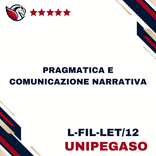 Pragmatica e comunicazione narrativa - L-FIL-LET/12 - Lettere, Sapere Umanistico e Formazione (Editoria Digitale) L10