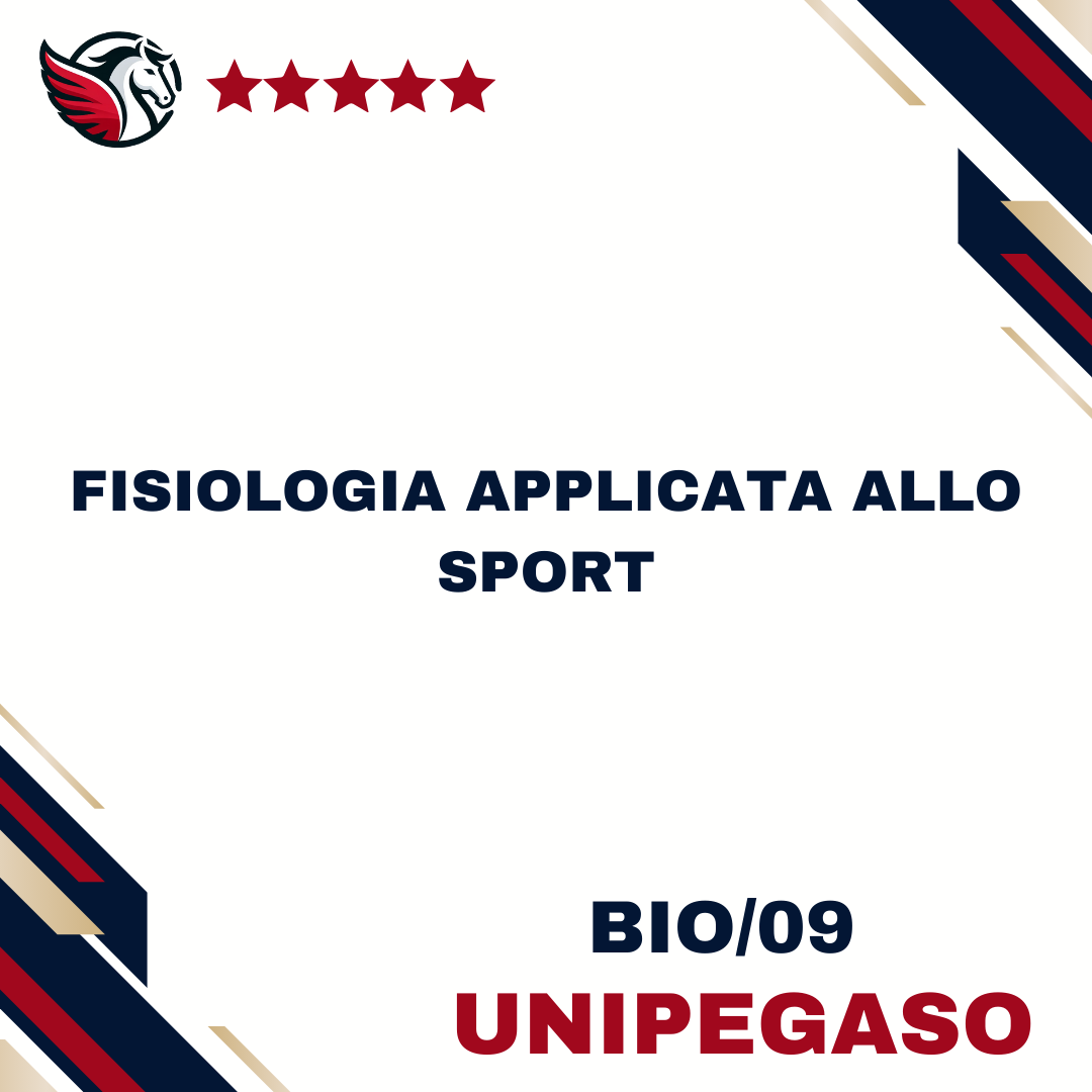 Fisiologia applicata allo sport - BIO/09 - Scienze Motorie (Bio-Sanitario) L22