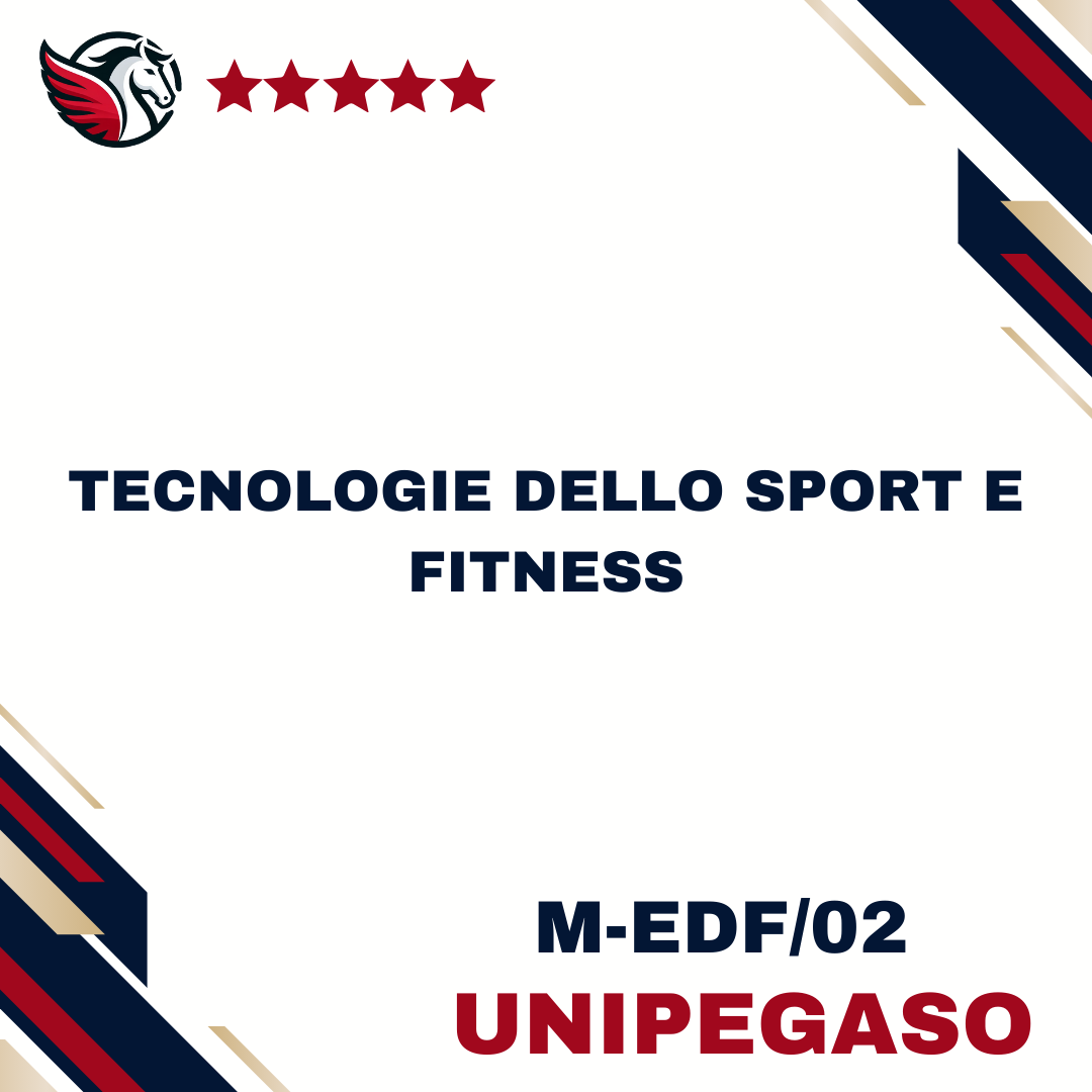 Tecnologie dello sport e fitness - M-EDF/02 - Scienze Motorie (Bio-Sanitario) L22