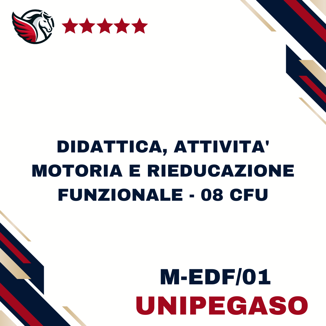 Didattica, attivita' motoria e rieducazione funzionale - 08 CFU - M-EDF/01 - Scienze Motorie (Bio-Sanitario) L22