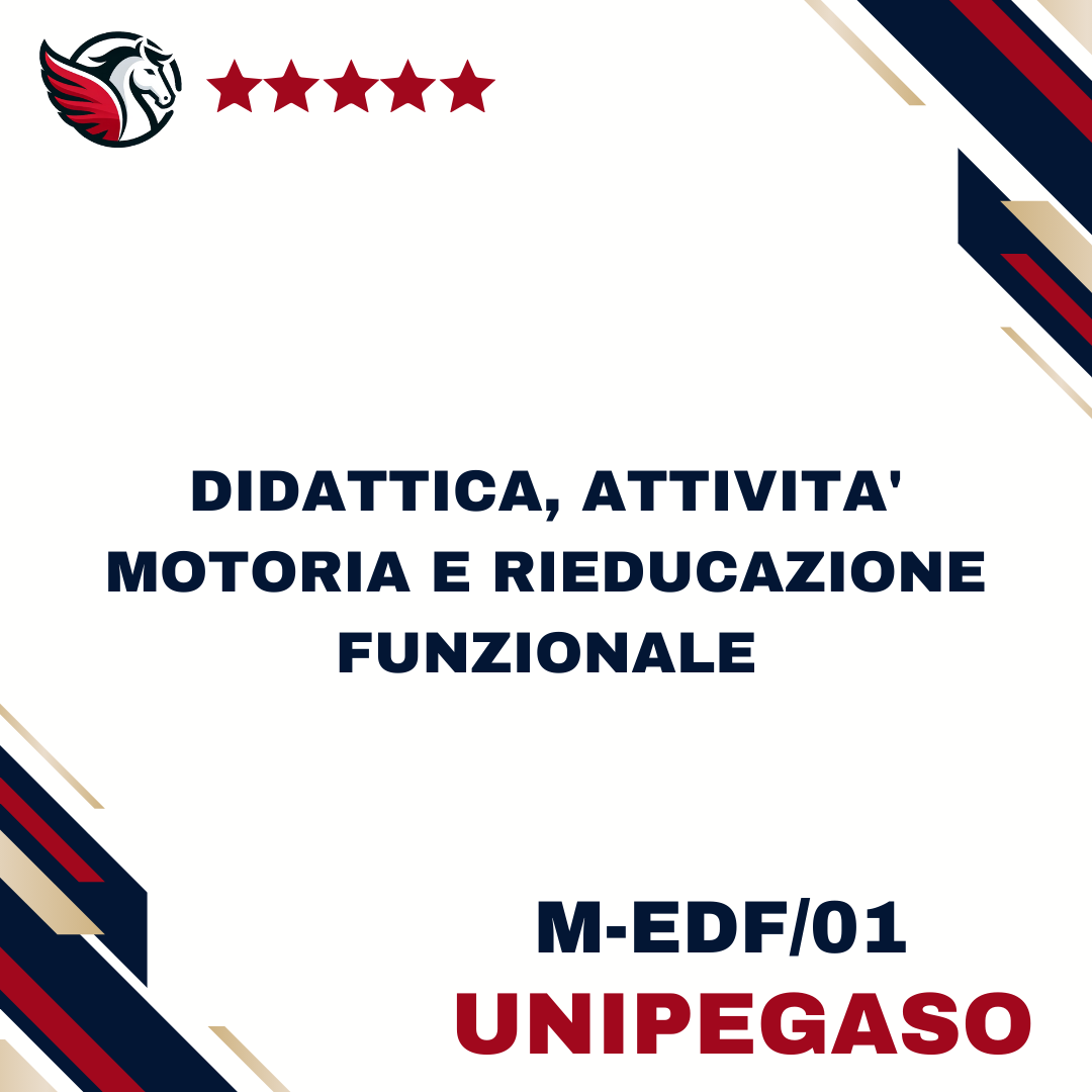 Didattica, attivita' motoria e rieducazione funzionale - M-EDF/01 - Scienze Motorie L22