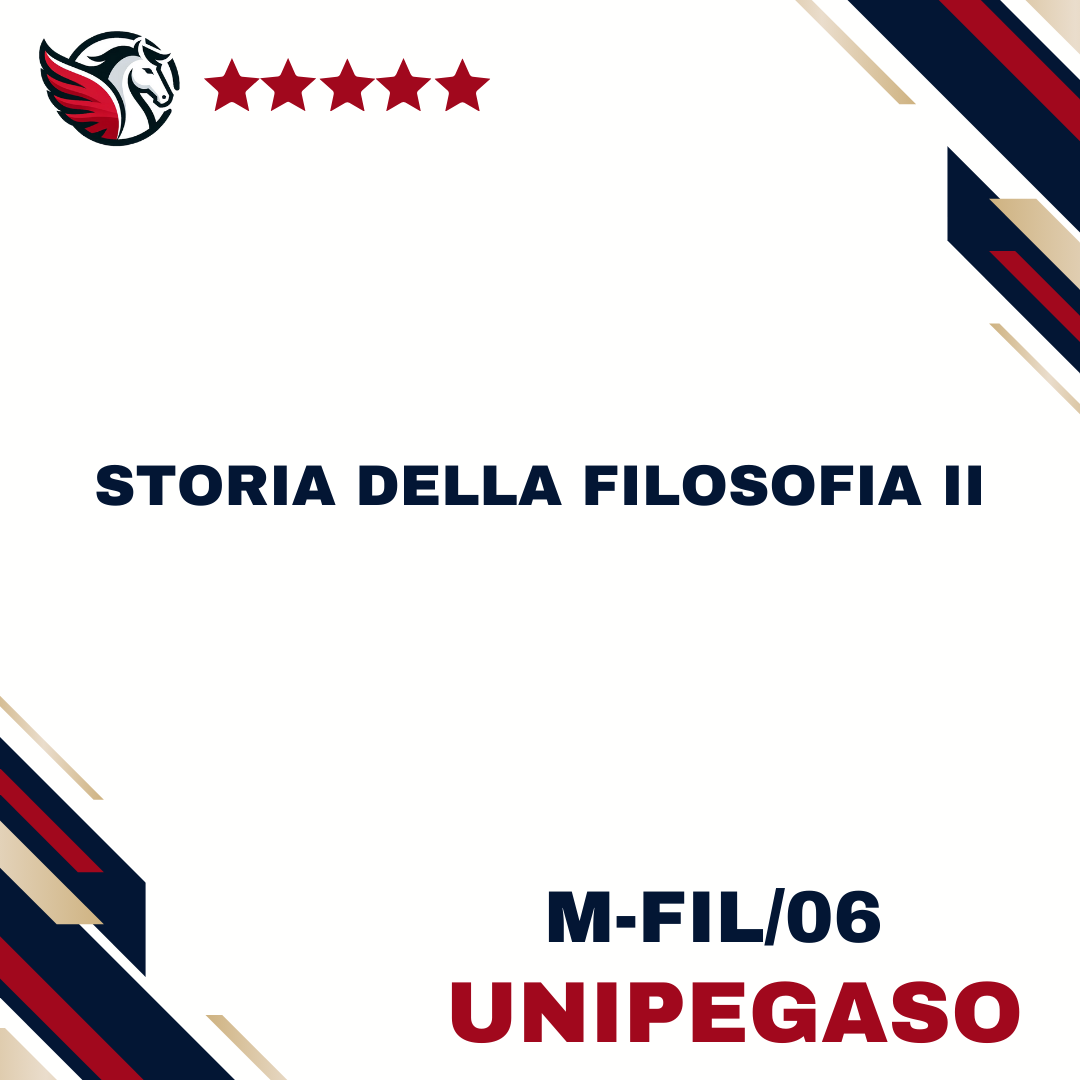 Storia della filosofia II - M-FIL/06 - Filosofia ed etica L5