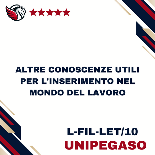 Altre conoscenze utili per l'inserimento nel mondo del lavoro - L-FIL-LET/10 - Filosofia ed etica L5