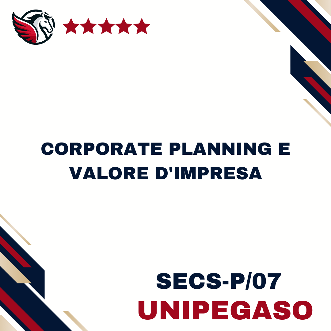 Corporate planning e valore d'impresa - SECS-P/07 - Informatica per le aziende digitali L31